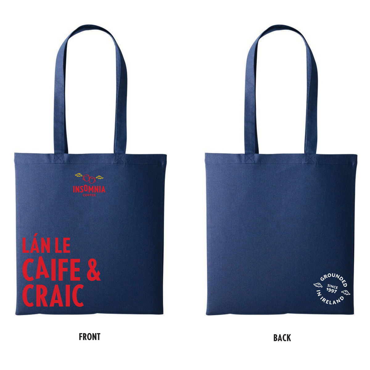 Insomnia Coffee Tote Bag - Lán le Caife & Craic