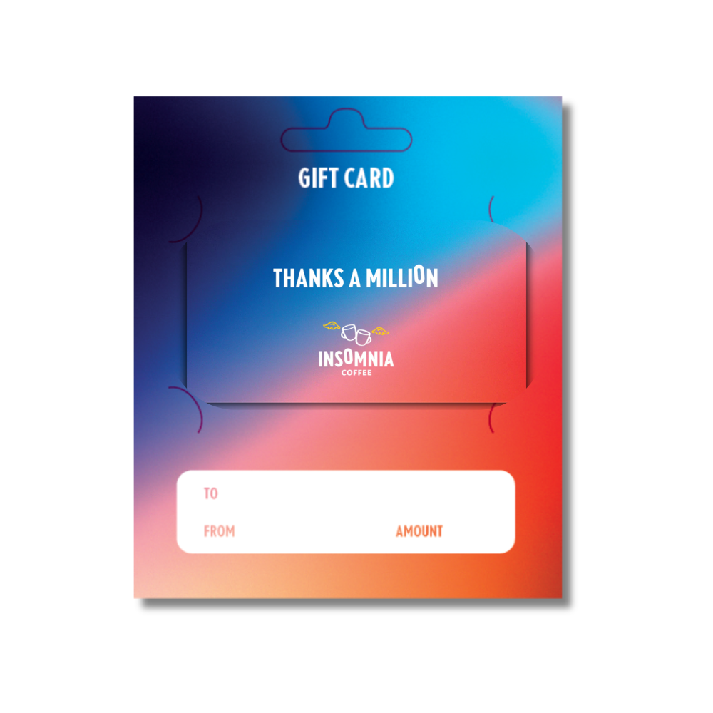Insomnia Coffee | Gift Card | Thanks A Million
